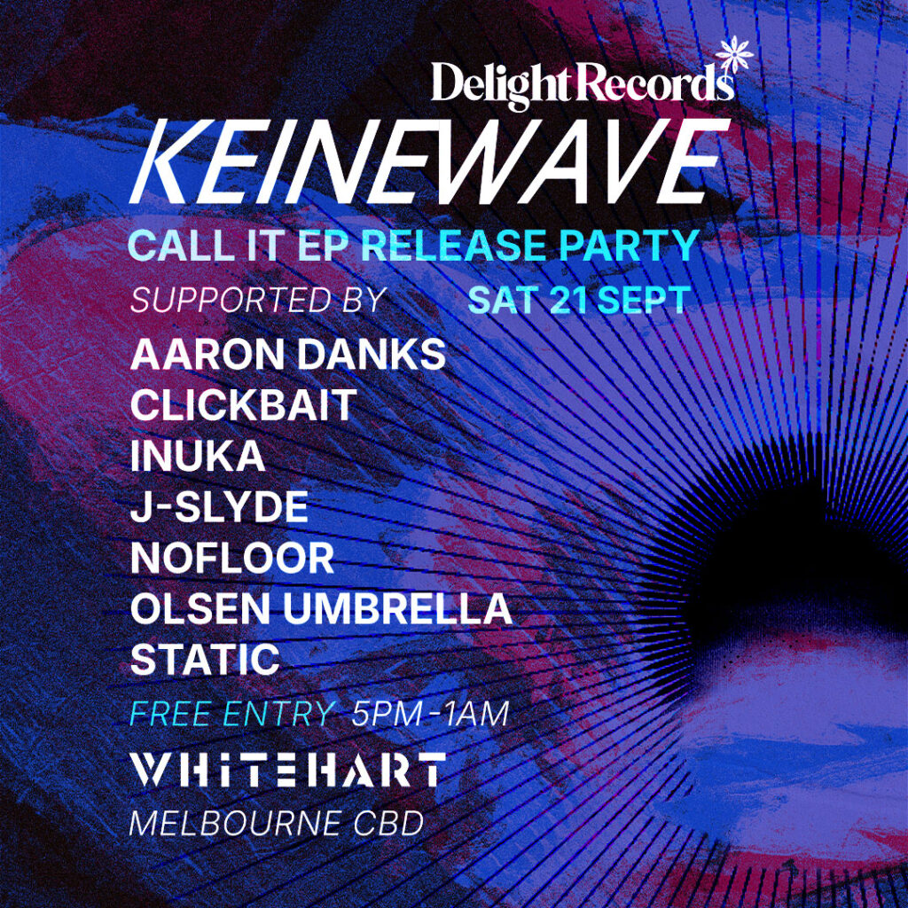 Keinewave Call It Release Party